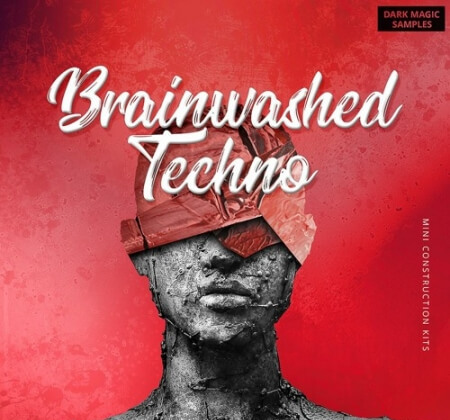 Dark Magic Samples Brainwashed Techno Vol.1 WAV MiDi Synth Presets